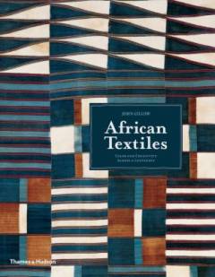 African textiles : colour and creativity across a continent