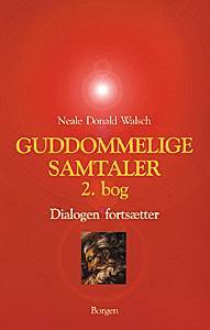 Guddommelige samtaler. 2. bog : Dialogen fortsætter