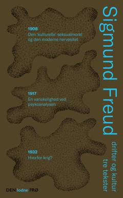 Drifter og kultur : tre tekster