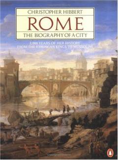 Rome : the biography of a city