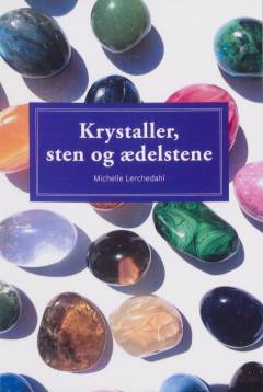 Krystaller, sten og ædelstene
