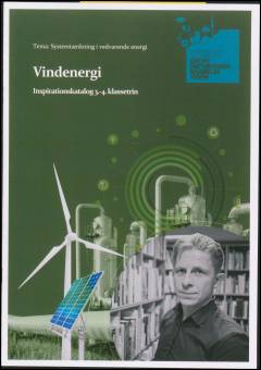 Vindenergi : inspirationskatalog 3.-4. klassetrin