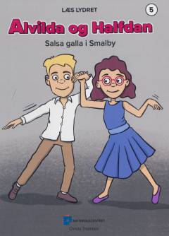 Alvilda og Halfdan - salsa galla i Smalby