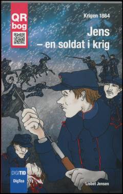 Jens - en soldat i krig : krigen 1864 : QR bog