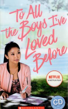 To all the boys I've loved before
