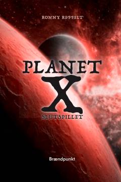 Planet X - slutspillet