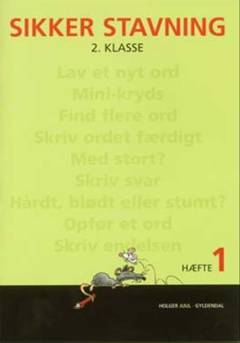 Sikker stavning : 2. klasse. Hæfte 1
