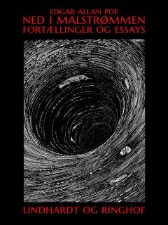 Ned i malstrømmen : fortællinger og essays
