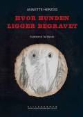 Hvor hunden ligger begravet