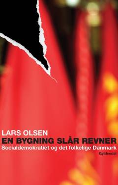 En bygning slår revner : Socialdemokratiet og det folkelige Danmark