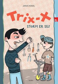 Trix-X - Storm er sej