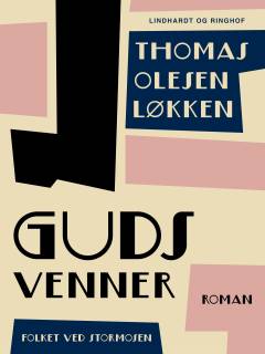 Guds Venner : Billeder fra Mosefolkets Liv
