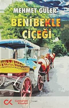 Beni bekle çiçeği
