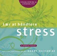 Lær at håndtere stress