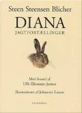 Diana. Udvalg af Blichers artikler 1832-1836 i jagttidsskriftet ”Diana”