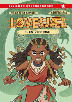 Løvesjæl - en vild pige