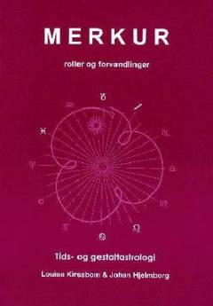 Merkur : roller og forvandling
