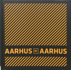 Aarhus by Aarhus