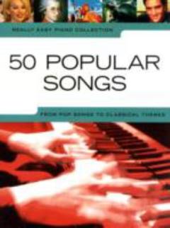 50 popular songs : easy piano arrangements of 50 popular songs