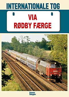 Internationale tog via Rødby Færge