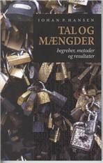 Tal og mængder : begreber, metoder og resultater