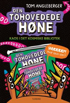 Den tohovedede høne - kaos i det kosmiske bibliotek