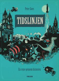 Tidslinjen : en rejse gennem historien