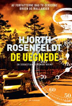 De uegnede : kriminalroman