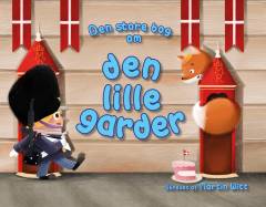 Den store bog om den lille garder