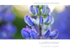 Lysblomster - til inspiration og glæde