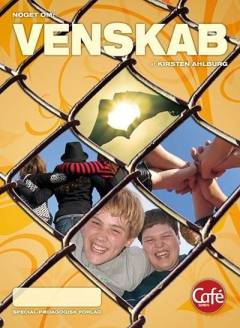 Noget om - venskab