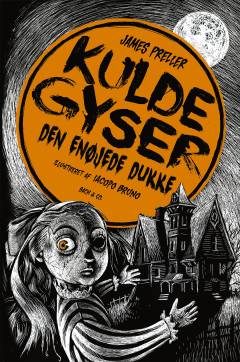 Kuldegyser - den enøjede dukke
