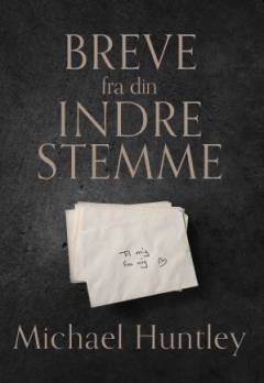 Breve fra din indre stemme
