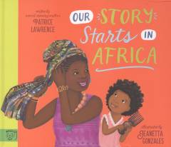 Our story starts in Africa