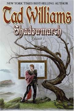 Shadowmarch. Volume 1 : Shadowmarch