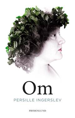 Om : biografisk roman