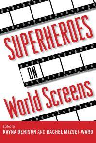 Superheroes on world screens