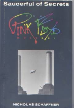 Saucerful of secrets : the Pink Floyd odyssey