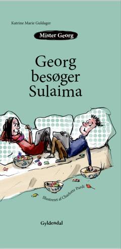 Mister Georg - Georg besøger Sulaima