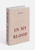 In my blood