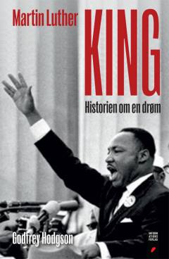 Martin Luther King : historien om en drøm