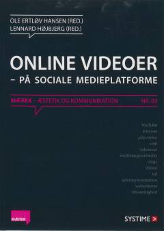 Online videoer - på sociale medieplatforme