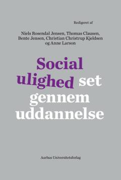 Social ulighed - set gennem uddannelse