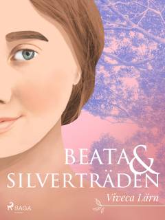 Beata och silverträden