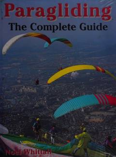 Paragliding : the complete guide