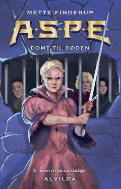 A.S.P.E. - dømt til døden