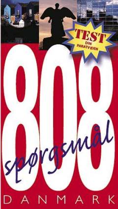808 spørgsmål og svar : Danmark - geografi