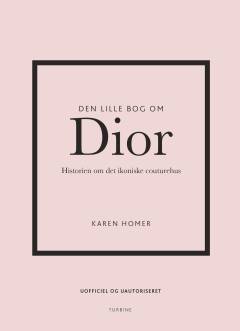 Den lille bog om Dior