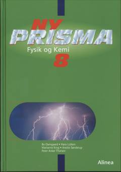 Ny Prisma 8 : fysik og kemi