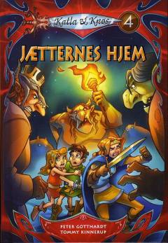 Katla & Knøs. Bind 4 : Jætternes hjem
